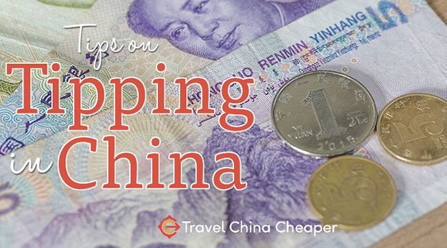 Traveler's guide for tipping in China in 2024